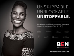 Ad campaign for Branded Entertainment Network with woman on the left and headline. Unskippable. Unblockable. Unstoppable.