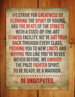 Undisputed Boxing Gym mantra copywriting and poster design.